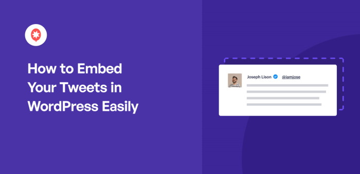 Come incorporare facilmente i vostri tweet in WordPress