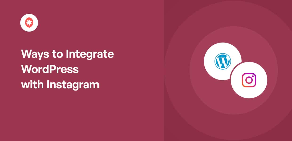 Wege zur Integration von WordPress mit Instagram