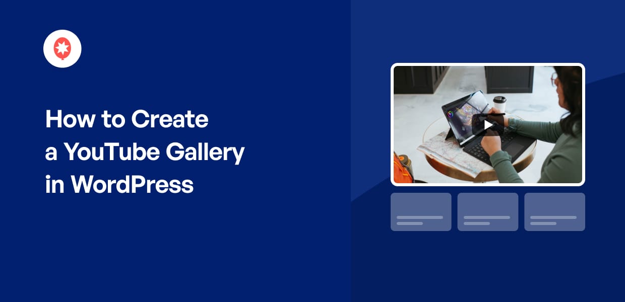 How to Create a YouTube Gallery in WordPress