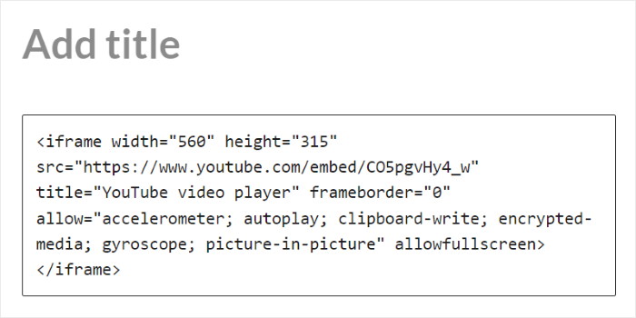 manually add youtube embed code to your website
