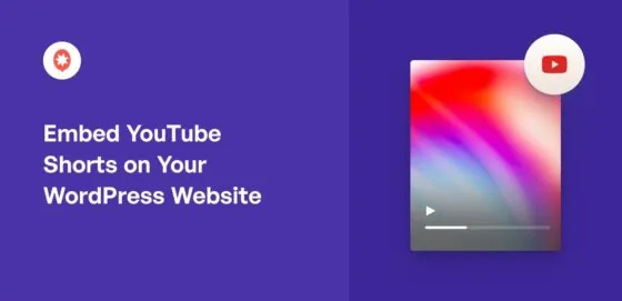 How to Embed YouTube Shorts in WordPress in 2026 (5 Steps)