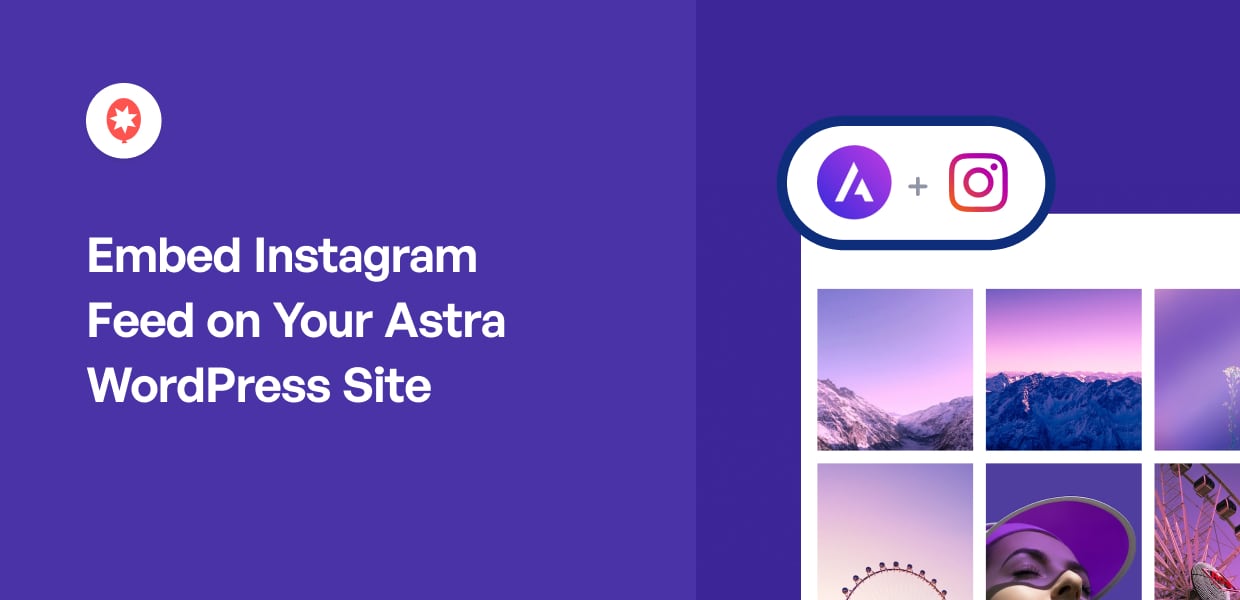 Come incorporare il feed di Instagram sul vostro sito WordPress Astra
