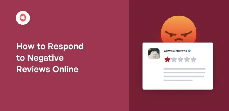 How to Respond to Negative Reviews Online [+9 FREE Templates]