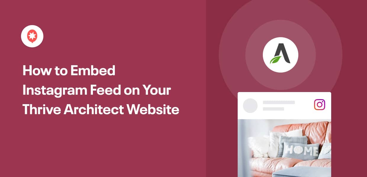 wie man den Instagram-Feed auf der Website von thrive architect einbindet