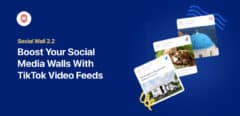 boost your social walls with tiktok video feeds