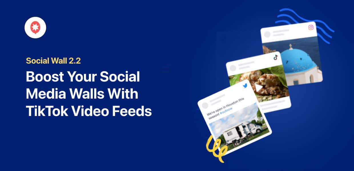 boost your social walls with tiktok video feeds