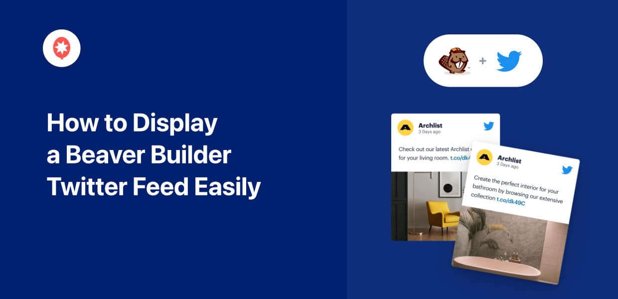 come visualizzare facilmente il feed twitter di beaver builder