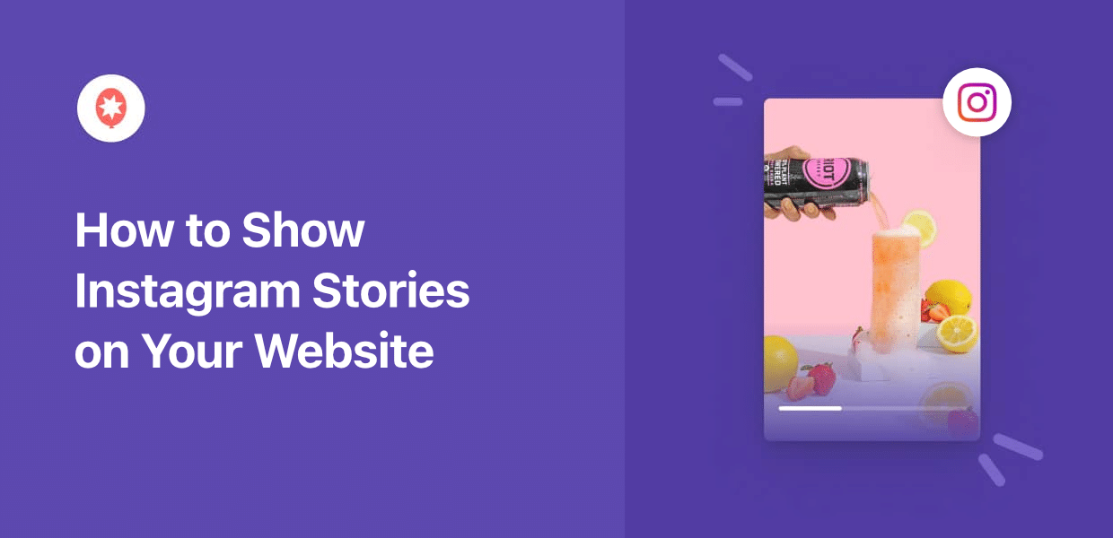 how to show instagram stories on your website