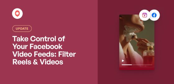 Facebookの動画フィードをコントロールしよう_ フィルターリールと動画