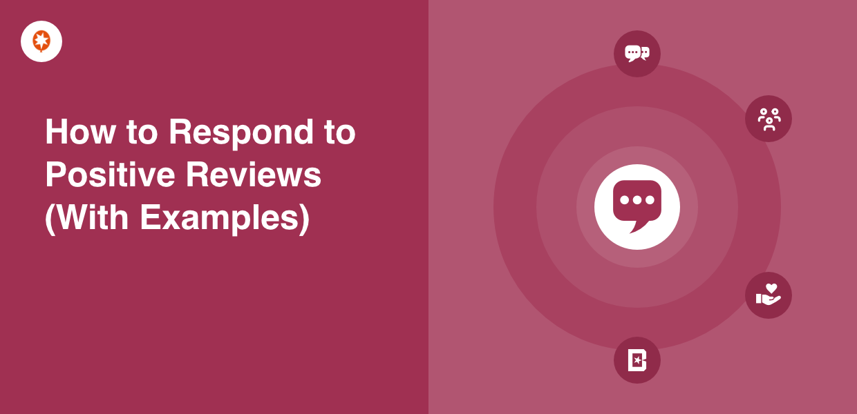 how to respond to positive reviews with examples
