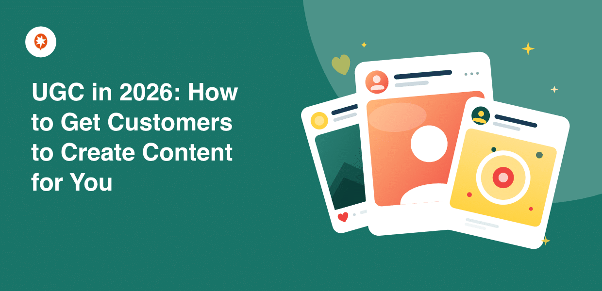 how to get customers to create content for you