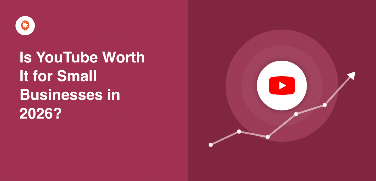 is youtube worth it for small businesses