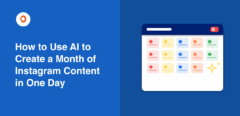 how to use ai to create a month of instagram content