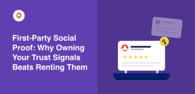 Social proof di prima mano: perché è meglio possedere i propri “segnali di fiducia” piuttosto che ricorrerne a quelli di terzi