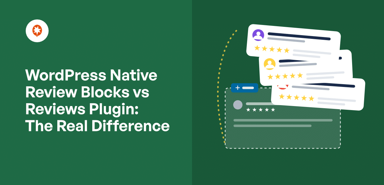 WordPress Native Review Blocks vs Reviews Plugin The Real Difference