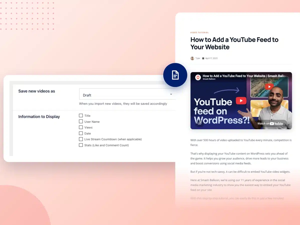 Configuración de importación de YouTube Feed Pro junto a una entrada de WordPress creada a partir de un vídeo, con el texto importado apareciendo justo debajo