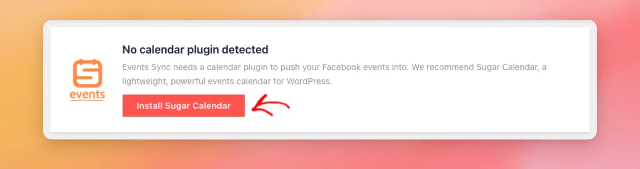 El mensaje «No se ha detectado ningún complemento de calendario» junto al botón «Instalar Sugar Calendar»