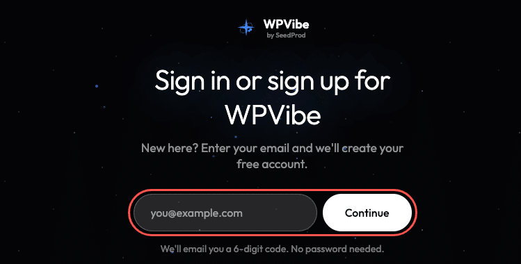 ig-6140-step-wpvibe-sign-in - Smash Balloon WPVibe sign-in page, Sign in or sign up for WPVibe, with the email box and Continue button highlighted