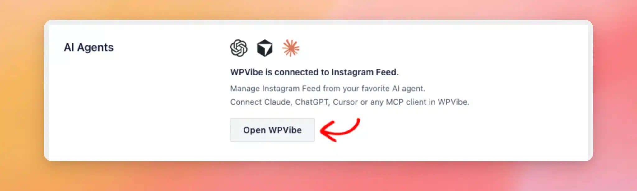 Im Abschnitt „KI-Agenten“ wird angezeigt, dass WPVibe verbunden ist, mit der Schaltfläche „WPVibe öffnen“.