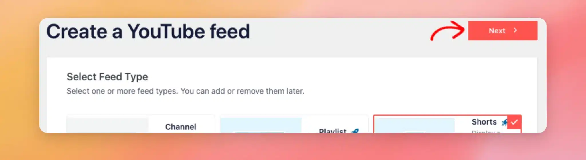 The Next button at the top of the Create a YouTube feed screen