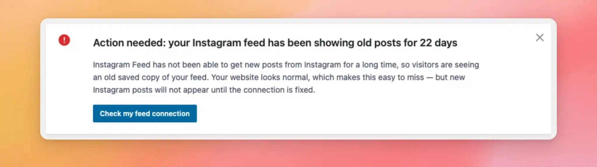 「フィードに22日間も古い投稿が表示され続けている」というInstagramフィードの緊急通知