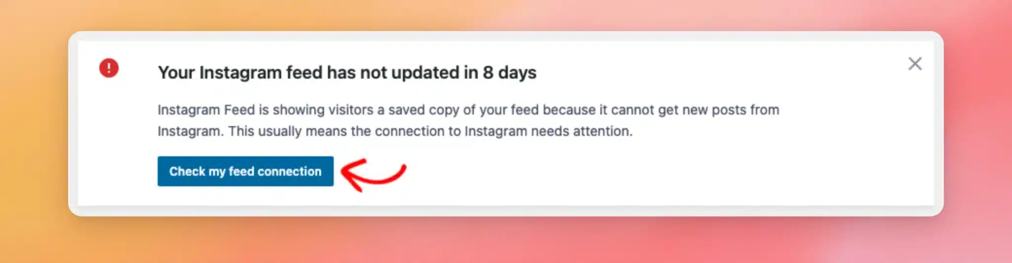「フィードの接続を確認」ボタンに矢印が付いたInstagramフィードの通知