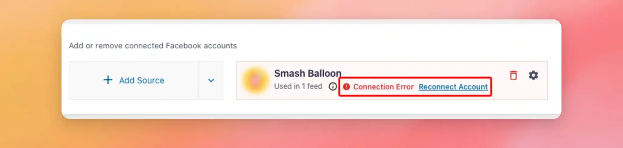 The connected Facebook Page in Manage Sources showing a Connection Error, with a red box around the label and its Reconnect Account link