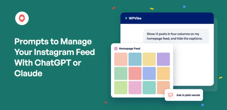 Prompts to Manage Your Instagram Feed With ChatGPT or Claude
