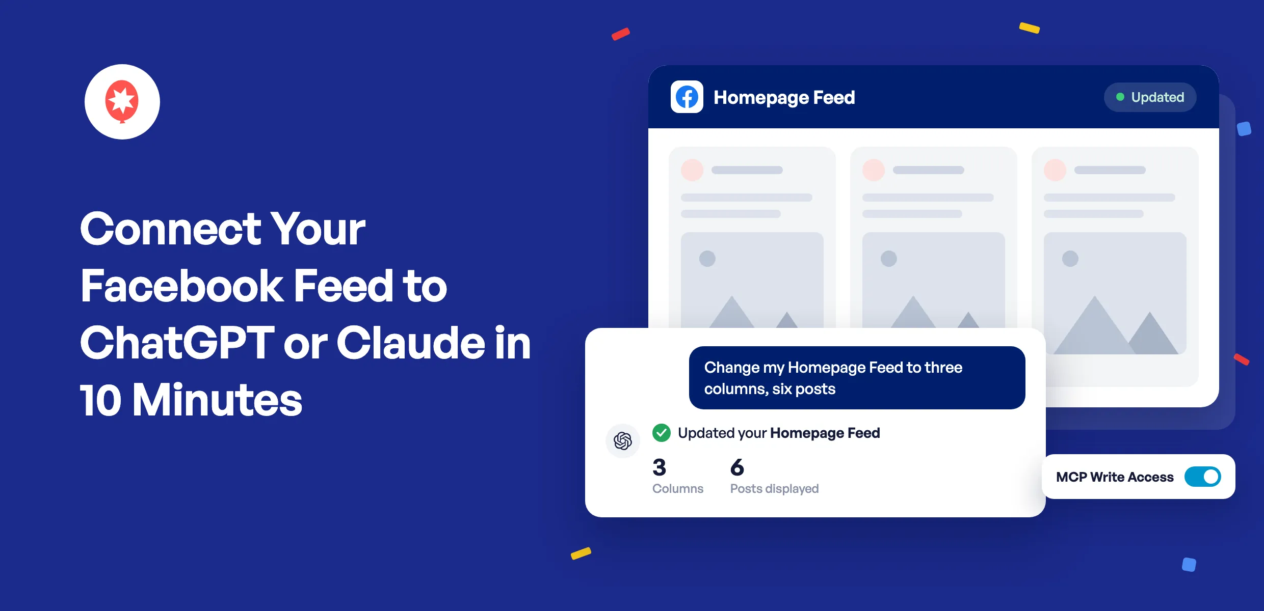 Conecta tu feed de Facebook a ChatGPT o Claude en 10 minutos: un feed de la página de inicio de Facebook en tres columnas, una solicitud a ChatGPT para modificarlo y el interruptor de acceso de escritura de MCP